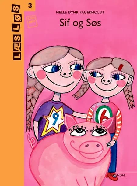 Sif og Søs af Helle Dyhr Fauerholdt