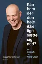 Kan ham der den høje ikke lige sætte sig ned? af Jacob Wendt Jensen