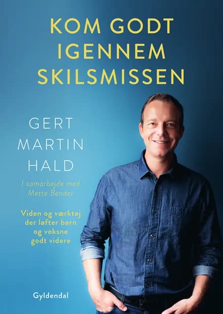 Kom godt igennem skilsmissen af Gert Martin Hald