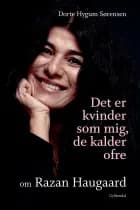 Det er kvinder som mig, de kalder ofre