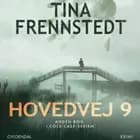 Hovedvej 9 af Tina Frennstedt