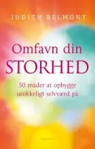 Omfavn din storhed af Judith Belmont