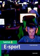 E-sport af Troels Gollander