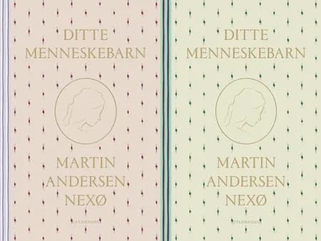 Ditte Menneskebarn 1-2 af Martin Andersen Nexø