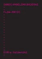 Flowmatic af Shadi Angelina Bazeghi