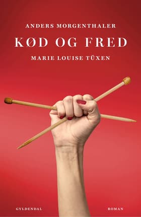 Kød og fred af Anders Morgenthaler