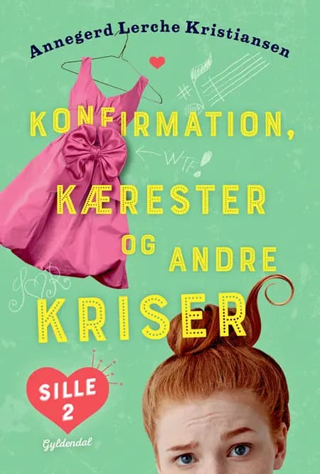 Konfirmation, kærester og andre kriser af Annegerd Lerche Kristiansen
