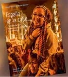 España en la calle af Kasper Kloch og Martin Tønner Jørgensen