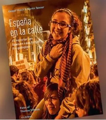 España en la calle af Martin Tønner Jørgensen