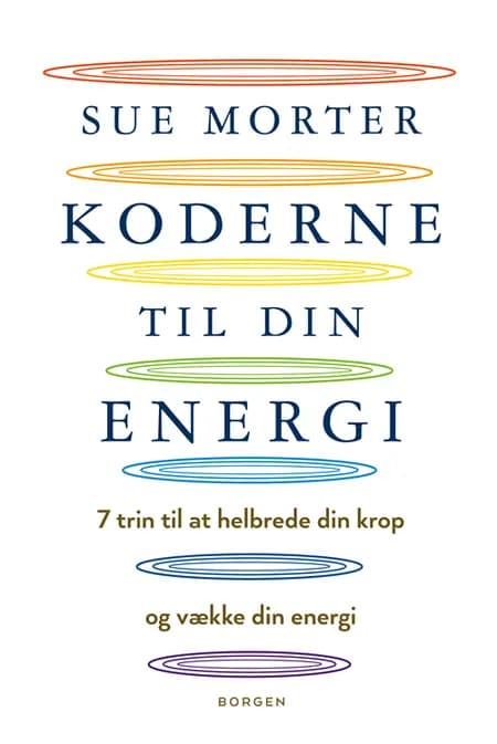 Koderne til din energi af Sue Morter