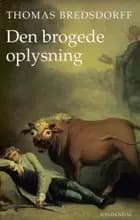 Den brogede oplysning af Thomas Bredsdorff