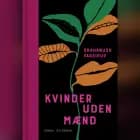 Kvinder uden mænd af Shahrnush Parsipur