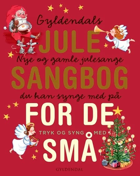 Gyldendals julesangbog - med lydpanel af Gyldendal