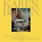 Syv fantastiske fortællinger af Karen Blixen