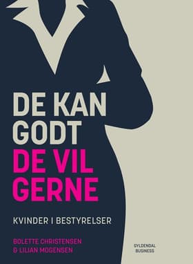 De kan godt, de vil gerne af Bolette Christensen