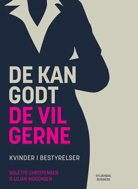 De kan godt, de vil gerne af Lilian Mogensen