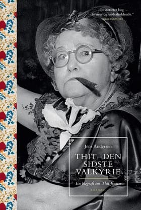 Thit - den sidste valkyrie af Jens Andersen