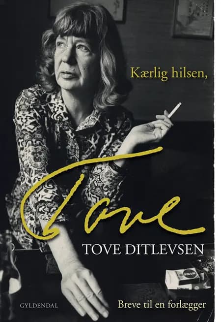 Kærlig hilsen, Tove af Tove Ditlevsen