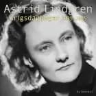 Krigsdagbøger 1939-1945 af Astrid Lindgren