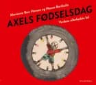 Axels fødselsdag. Verdens allerbedste bil - Lyt&læs