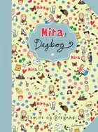 Miras dagbog af Sabine Lemire og Rasmus Bregnhøi