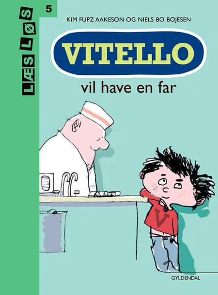 Vitello vil have en far af Kim Fupz Aakeson