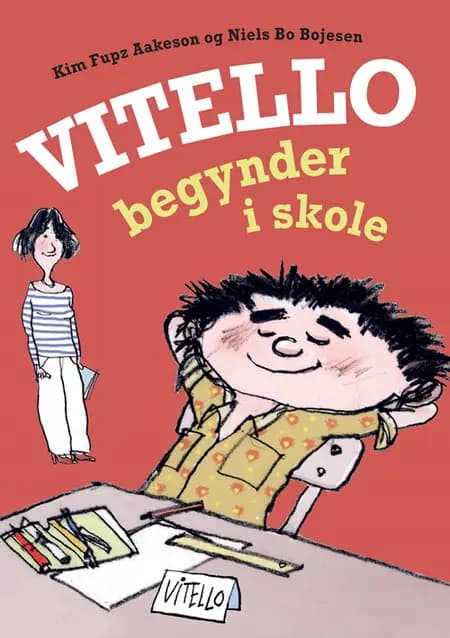 Vitello begynder i skole af Kim Fupz Aakeson