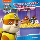PAW Patrol - Vovserne redder Kattestrofe-killingerne. af PAW Patrol