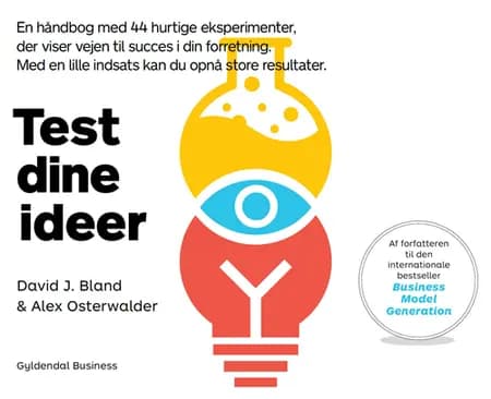 Test dine ideer af David J. Bland