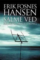 Salme ved rejsens afslutning af Erik Fosnes Hansen