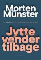 Jytte vender tilbage af Morten Münster
