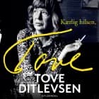 Kærlig hilsen, Tove af Tove Ditlevsen