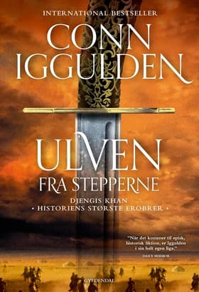 Ulven fra Stepperne af Conn Iggulden