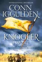 Knogler i sandet af Conn Iggulden