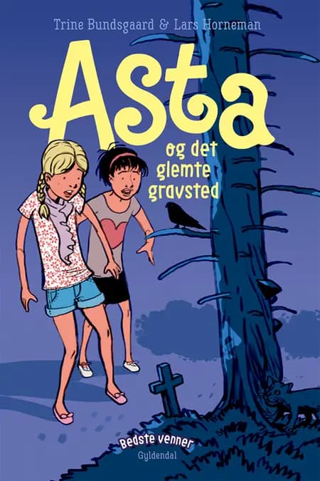 Asta og det glemte gravsted af Trine Bundsgaard
