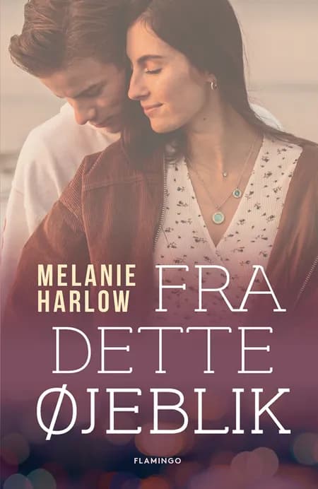 Fra dette øjeblik af Melanie Harlow