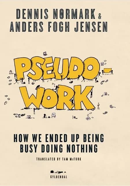 Pseudowork af Dennis Nørmark