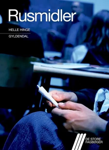 Rusmidler af Helle Hinge