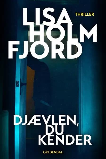 Djævlen, du kender af Lisa Holmfjord