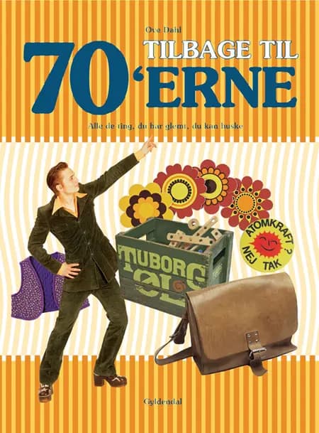 Tilbage til 70´erne af Ove Dahl