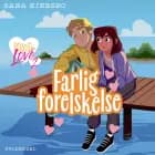 Pigeliv LOVE 2 - Farlig forelskelse af Sara Ejersbo