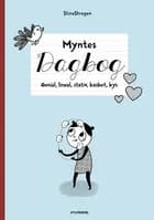 Myntes dagbog 3 - Genial, lineal, stativ, kasket, kys af StineStregen