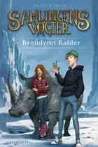 Samlingens Vogter 3 - Kraftdyret Kalder af Kasper Hoff