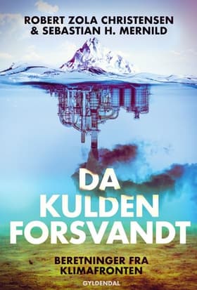 Da kulden forsvandt af Robert Zola Christensen