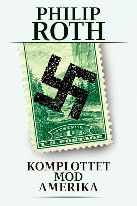 Komplottet mod Amerika af Philip Roth