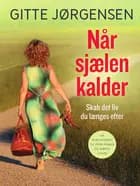 Når sjælen kalder
