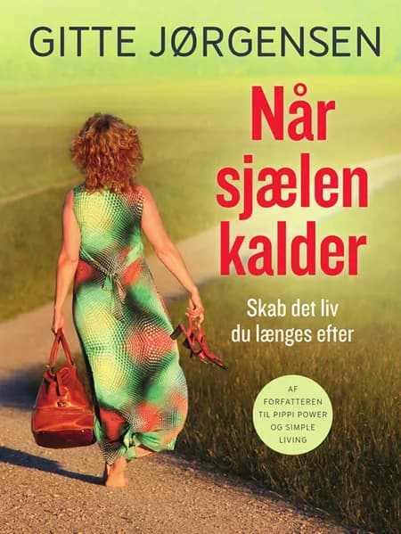 Når sjælen kalder af Gitte Jørgensen