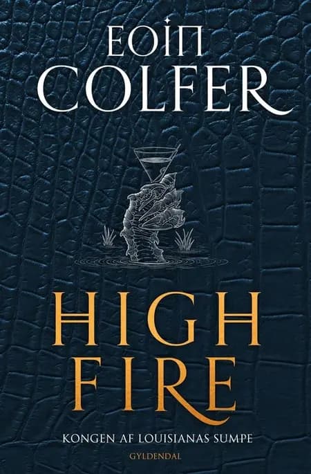 Highfire af Eoin Colfer