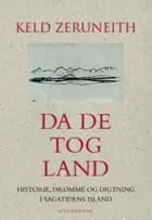 Da de tog land