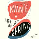 Kvantespring af Lise Villadsen